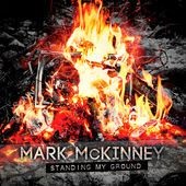 mark mckinney - standing my ground CD