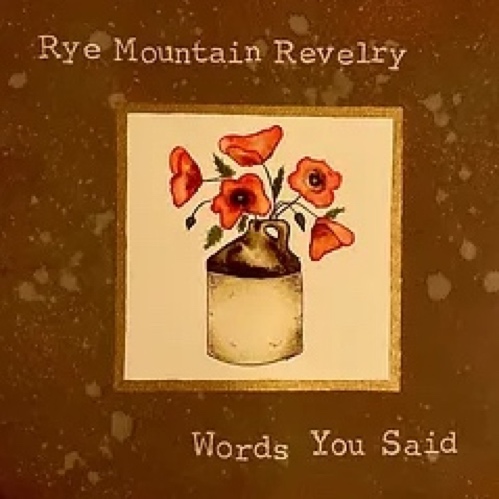 Rye Mountain Revelry CD Photo